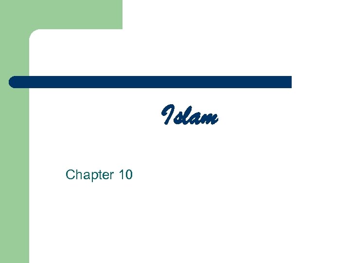 Islam Chapter 10 