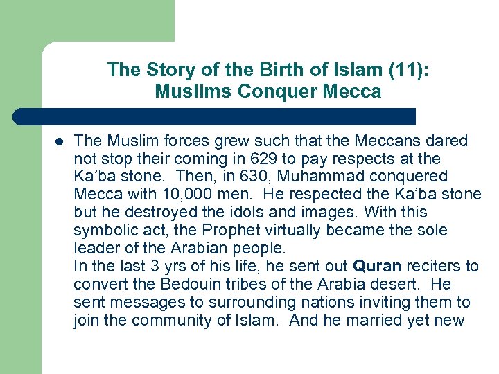 The Story of the Birth of Islam (11): Muslims Conquer Mecca l The Muslim