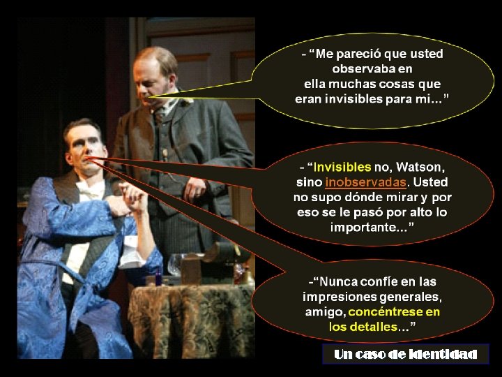 Un caso de identidad 