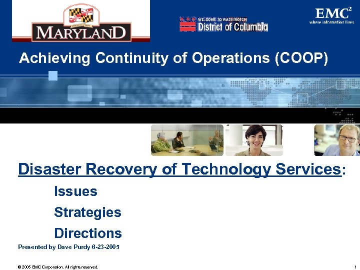 Achieving Continuity of Operations (COOP) Disaster Recovery of Technology Services: Issues Strategies Directions Presented