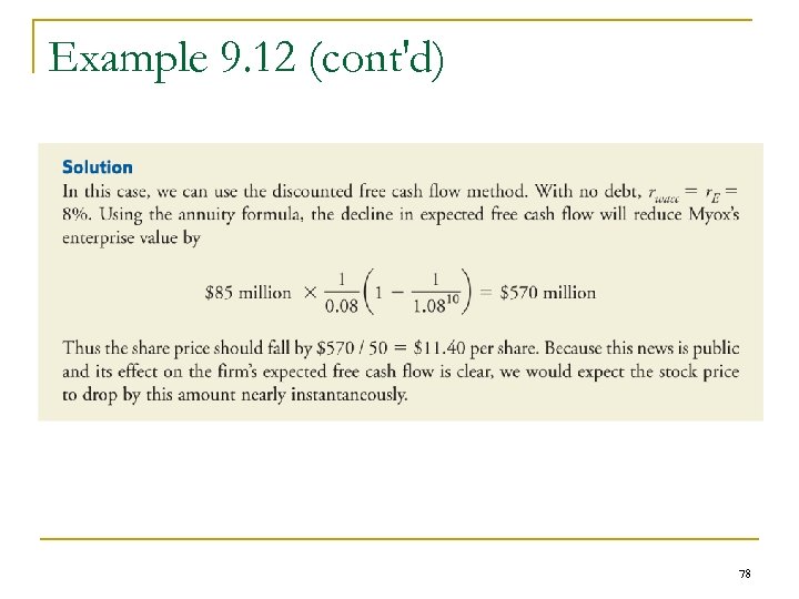 Example 9. 12 (cont'd) 78 