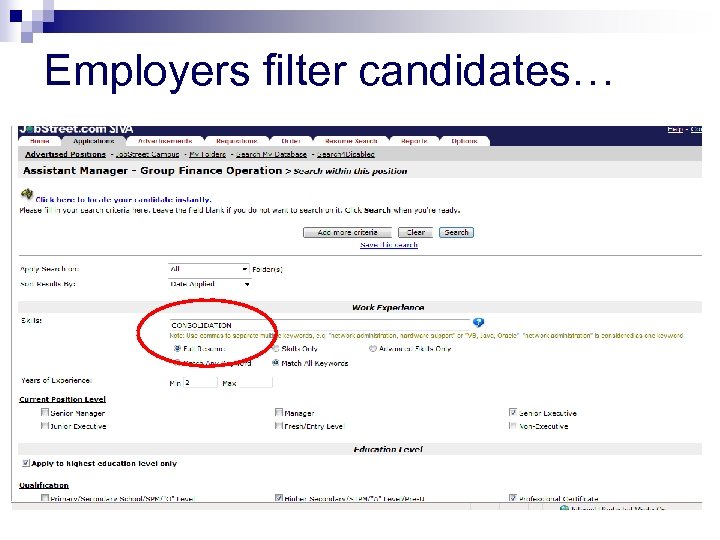 Employers filter candidates… 