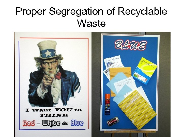 Proper Segregation of Recyclable Waste 