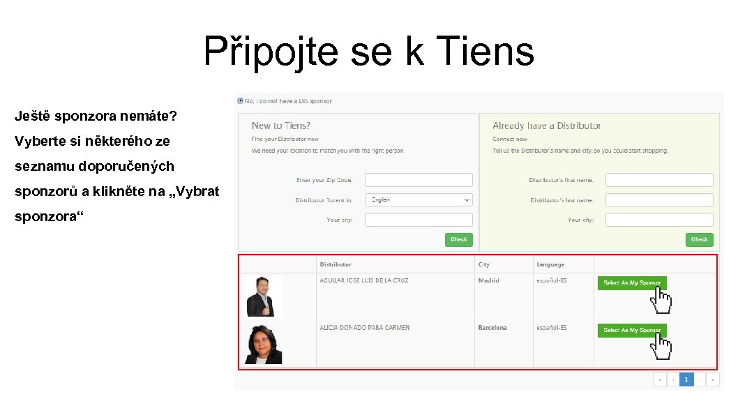 Připojte se k Tiens Ještě sponzora nemáte? Vyberte si některého ze seznamu doporučených sponzorů