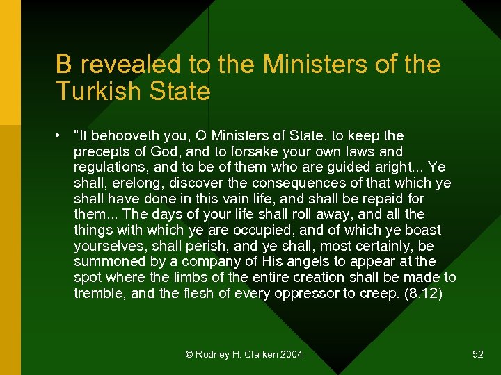 B revealed to the Ministers of the Turkish State • 