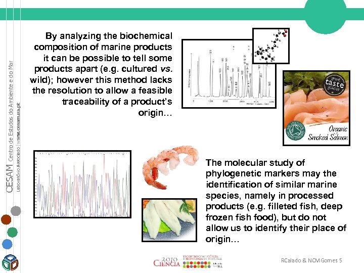 Centro de Estudos do Ambiente e do Mar Laboratório Associado |www. cesam. ua. pt