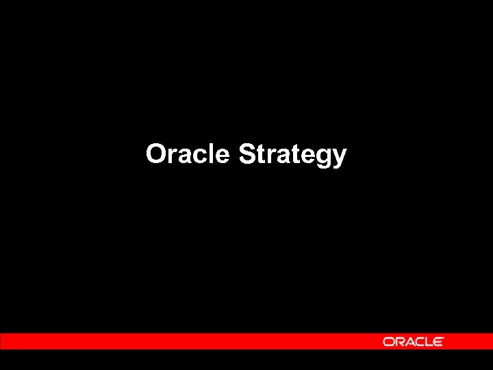 Oracle Strategy 