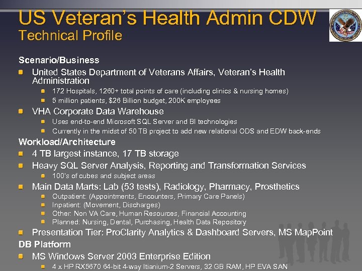 US Veteran’s Health Admin CDW Technical Profile Scenario/Business United States Department of Veterans Affairs,