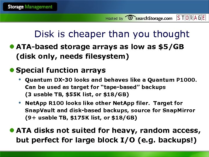 Hosted by Disk is cheaper than you thought l ATA-based storage arrays as low