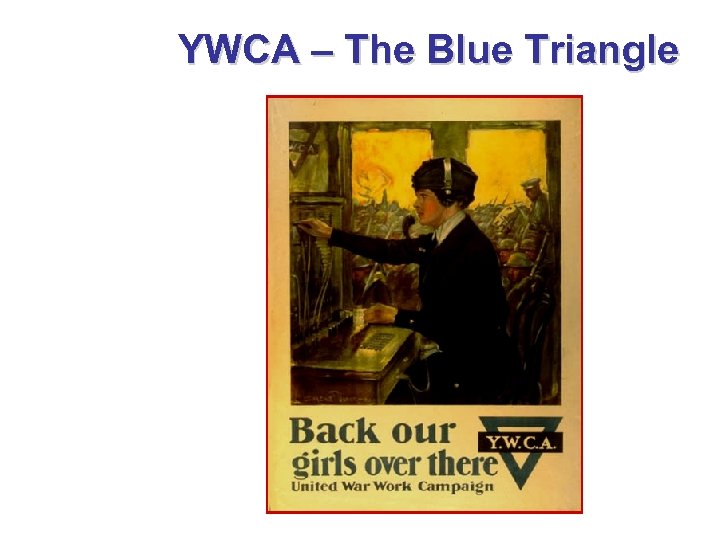 YWCA – The Blue Triangle 