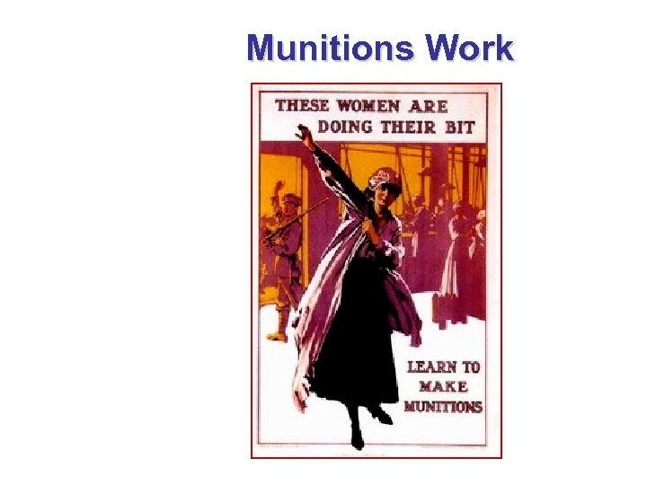 Munitions Work 