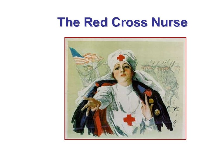 The Red Cross Nurse 