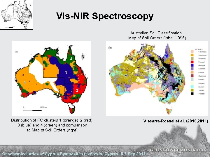 Vis-NIR Spectroscopy Australian Soil Classification: Map of Soil Orders (Isbell 1996) 4 3 1