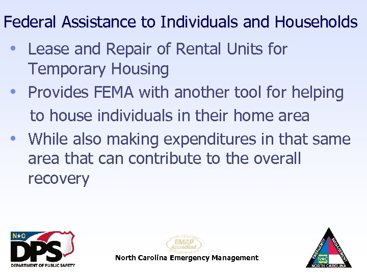 Federal Assistance to Individuals and Households • Lease and Repair of Rental Units for