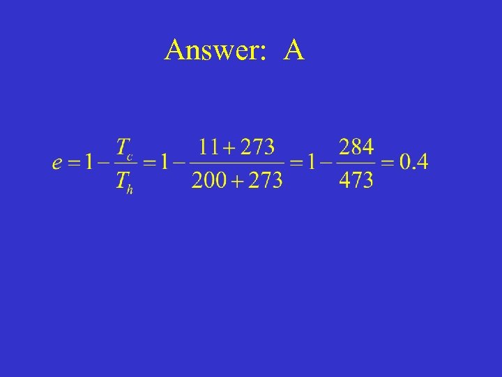 Answer: A 