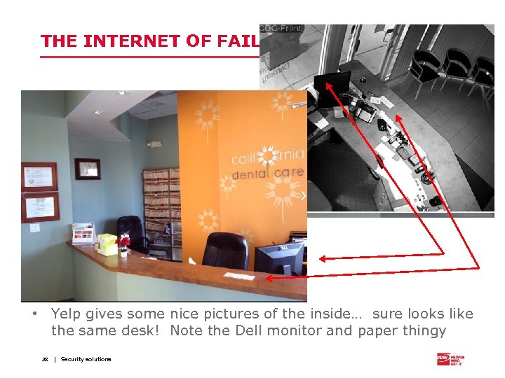 THE INTERNET OF FAIL • Yelp gives some nice pictures of the inside… sure