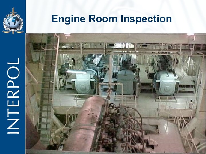 Engine Room Inspection 