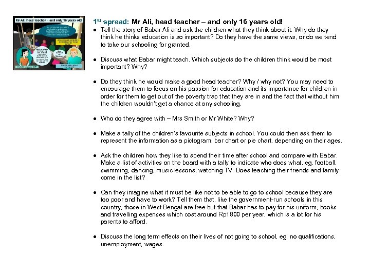 1 st spread: Mr Ali, head teacher – and only 16 years old! ●