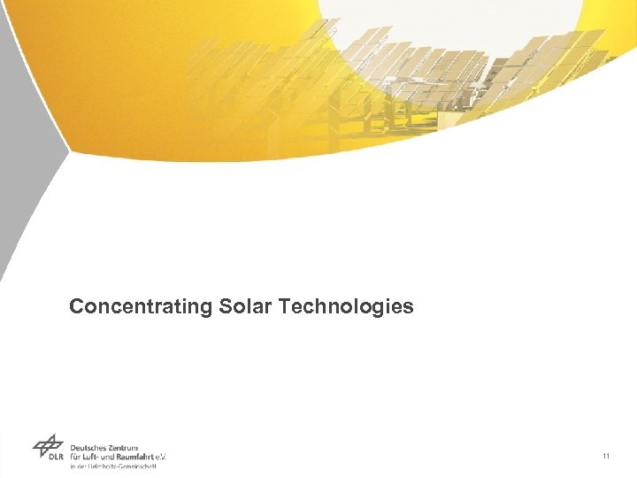 Concentrating Solar Technologies 11 