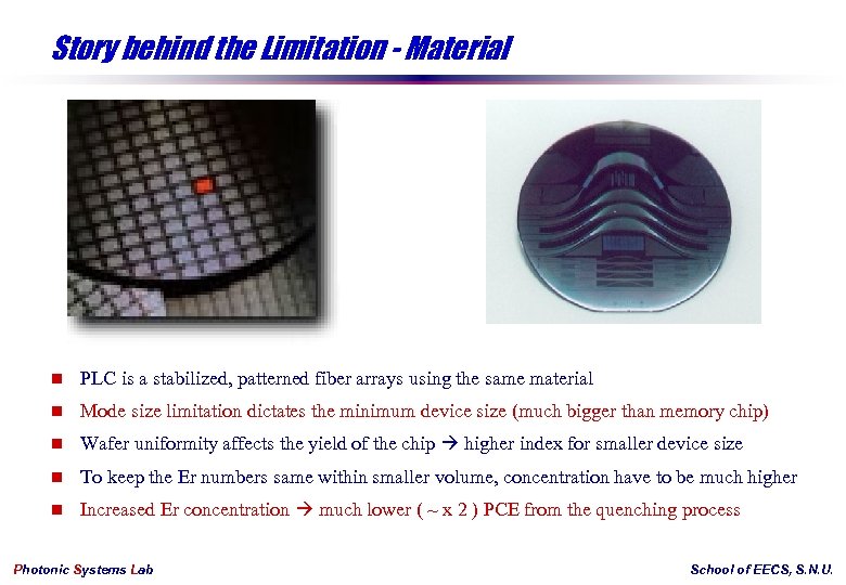 Story behind the Limitation - Material n PLC is a stabilized, patterned fiber arrays