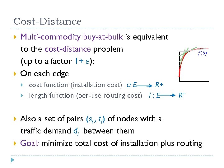 Cost-Distance Multi-commodity buy-at-bulk is equivalent to the cost-distance problem (up to a factor 1+