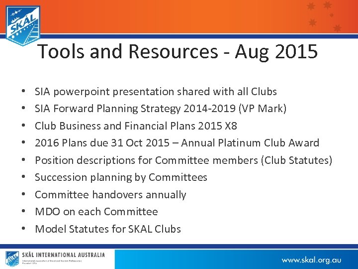 Tools and Resources - Aug 2015 • • • SIA powerpoint presentation shared with