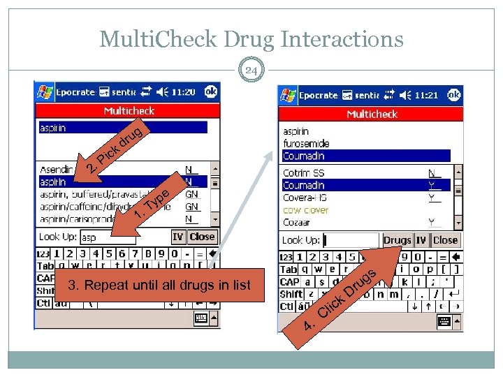 Multi. Check Drug Interactions 24 g 2. ick P u dr p Ty. e