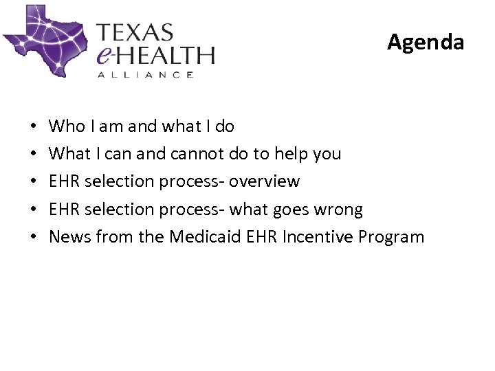 Agenda • • • Who I am and what I do What I can