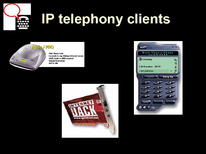 IP telephony clients 