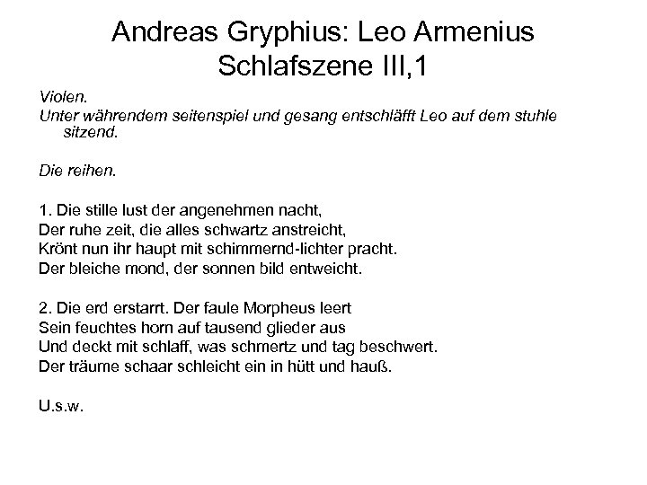 Andreas Gryphius: Leo Armenius Schlafszene III, 1 Violen. Unter währendem seitenspiel und gesang entschläfft