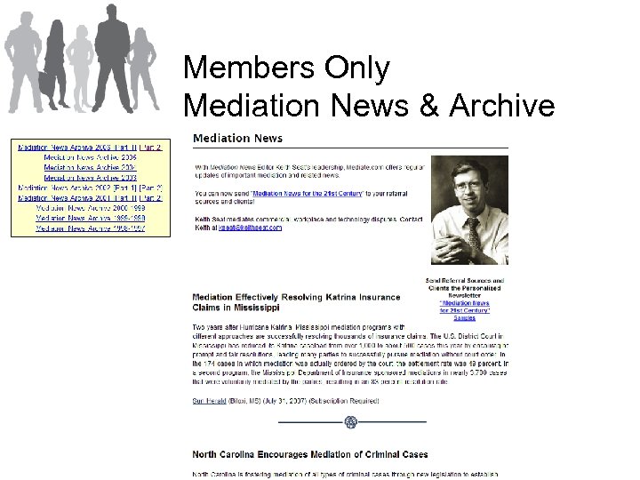 Members Only Mediation News & Archive 