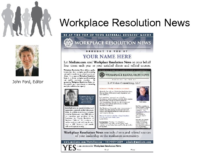 Workplace Resolution News John Ford, Editor 