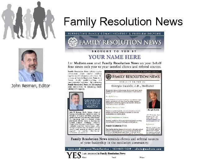 Family Resolution News John Reiman, Editor 