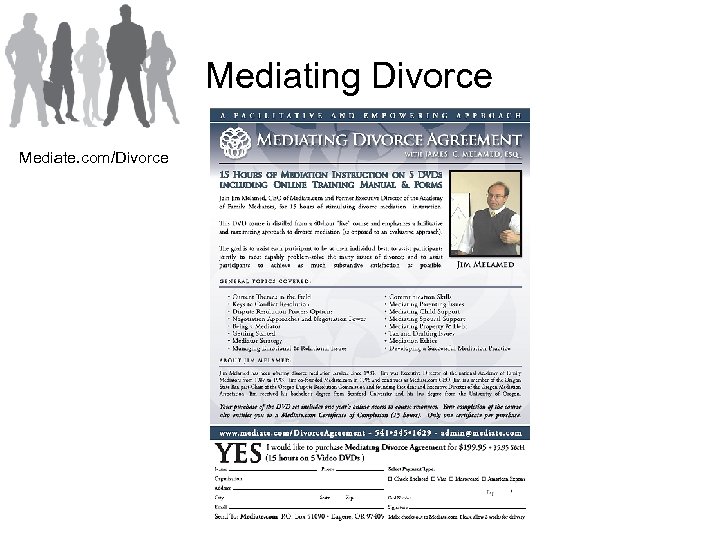 Mediating Divorce Mediate. com/Divorce 