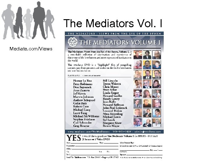 The Mediators Vol. I Mediate. com/Views 