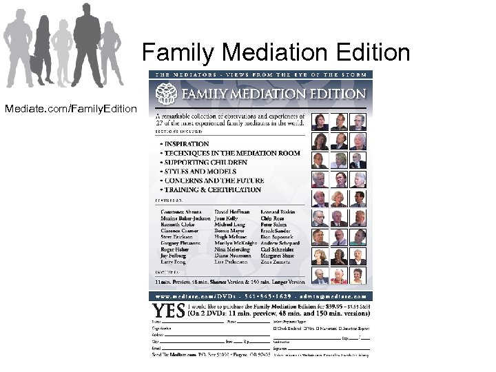 Family Mediation Edition Mediate. com/Family. Edition 
