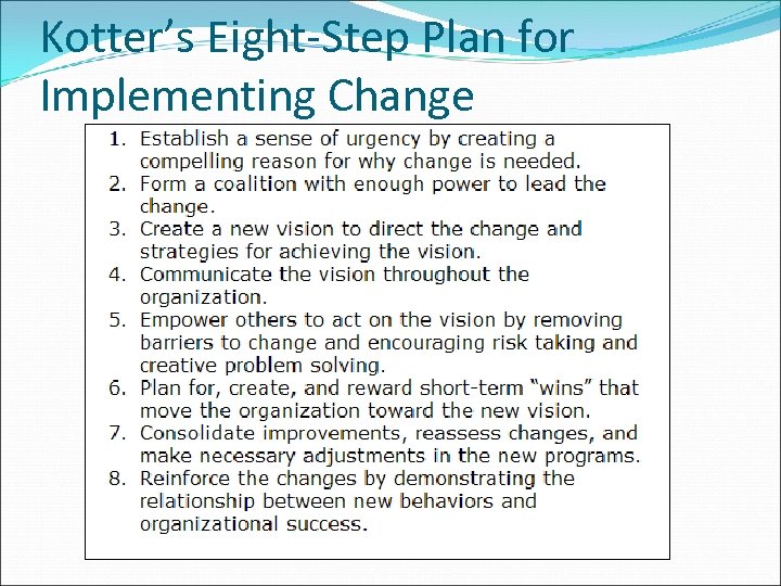 Kotter’s Eight-Step Plan for Implementing Change 