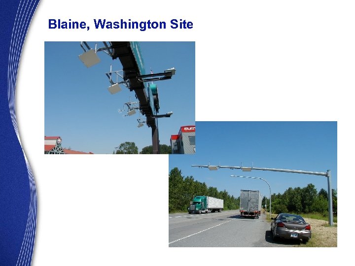 Blaine, Washington Site 