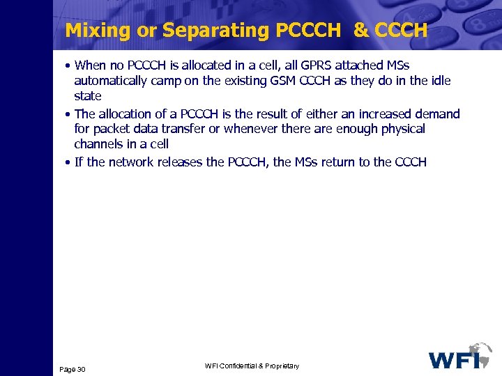 Mixing or Separating PCCCH & CCCH • When no PCCCH is allocated in a