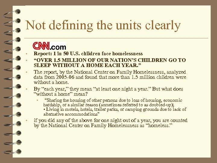 Not defining the units clearly • • Report: 1 in 50 U. S. children