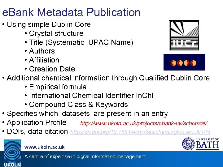 e. Bank Metadata Publication • Using simple Dublin Core • Crystal structure • Title