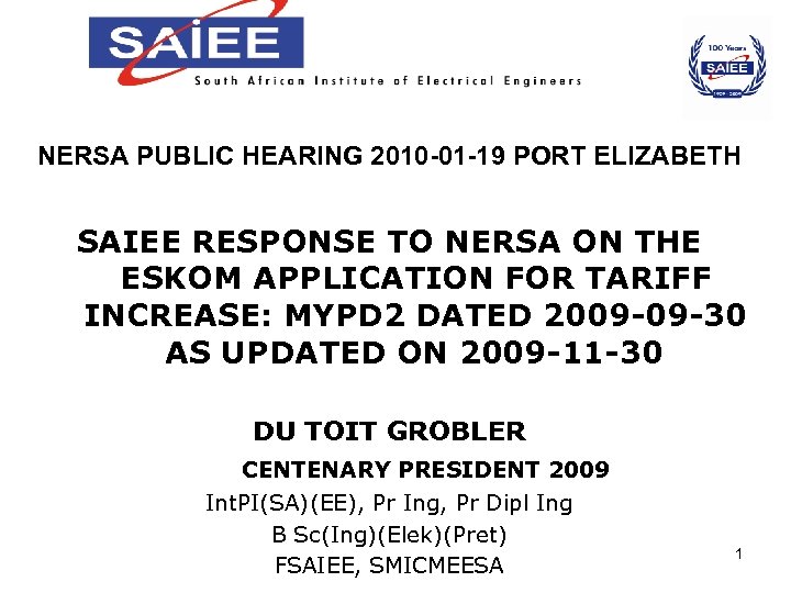 NERSA PUBLIC HEARING 2010 -01 -19 PORT ELIZABETH SAIEE RESPONSE TO NERSA ON THE