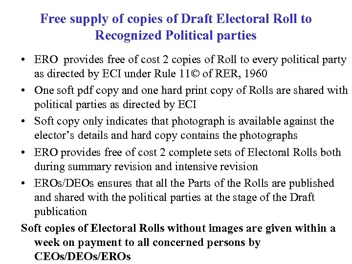 Free supply of copies of Draft Electoral Roll to Recognized Political parties • ERO