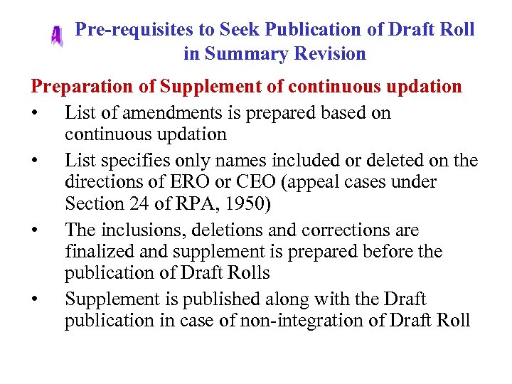 Pre-requisites to Seek Publication of Draft Roll in Summary Revision Preparation of Supplement of