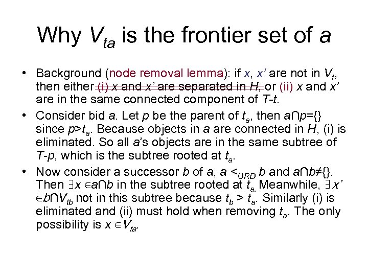 Why Vta is the frontier set of a • Background (node removal lemma): if