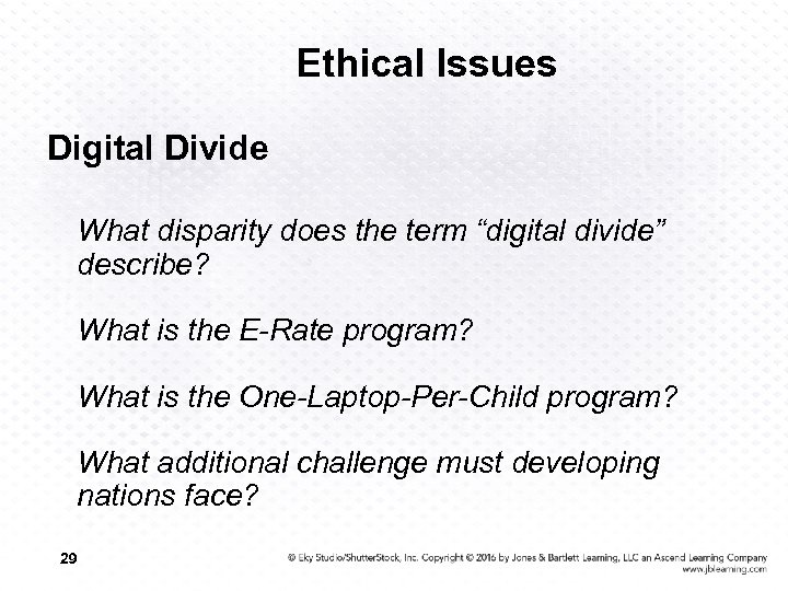 Ethical Issues Digital Divide What disparity does the term “digital divide” describe? What is