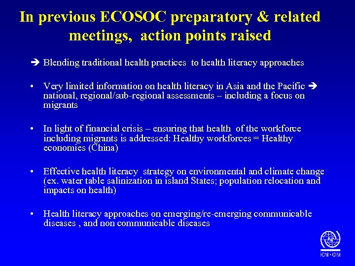 In previous ECOSOC preparatory & related meetings, action points raised Blending traditional health practices