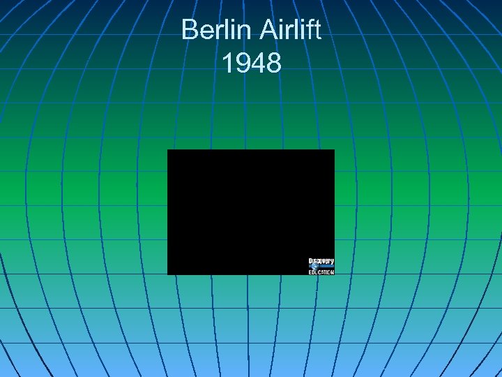 Berlin Airlift 1948 