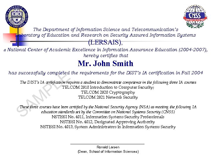The Department of Information Science and Telecommunication’s Laboratory of Education and Research on Security
