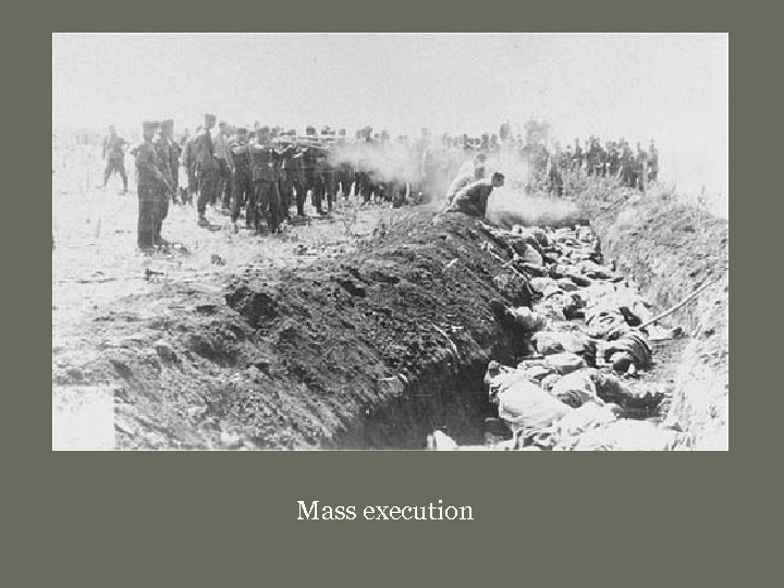 Mass execution 